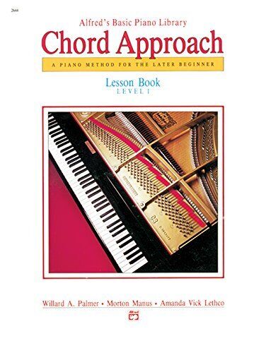 Chord Approach - A Piano Method For The Later Beginner